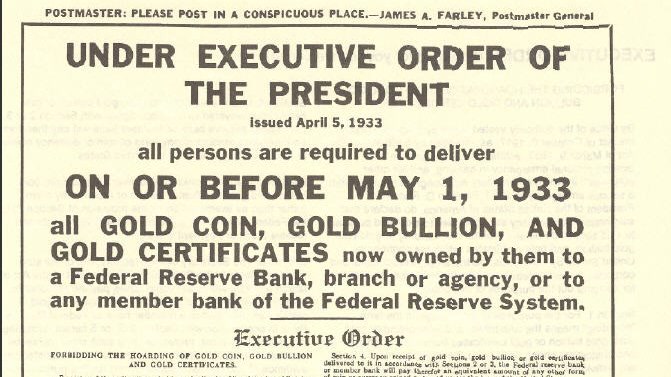A 1933 printed notice headed GOLD, ordering Americans to deliver gold coin, gold bullion, and gold certificates by May 1.