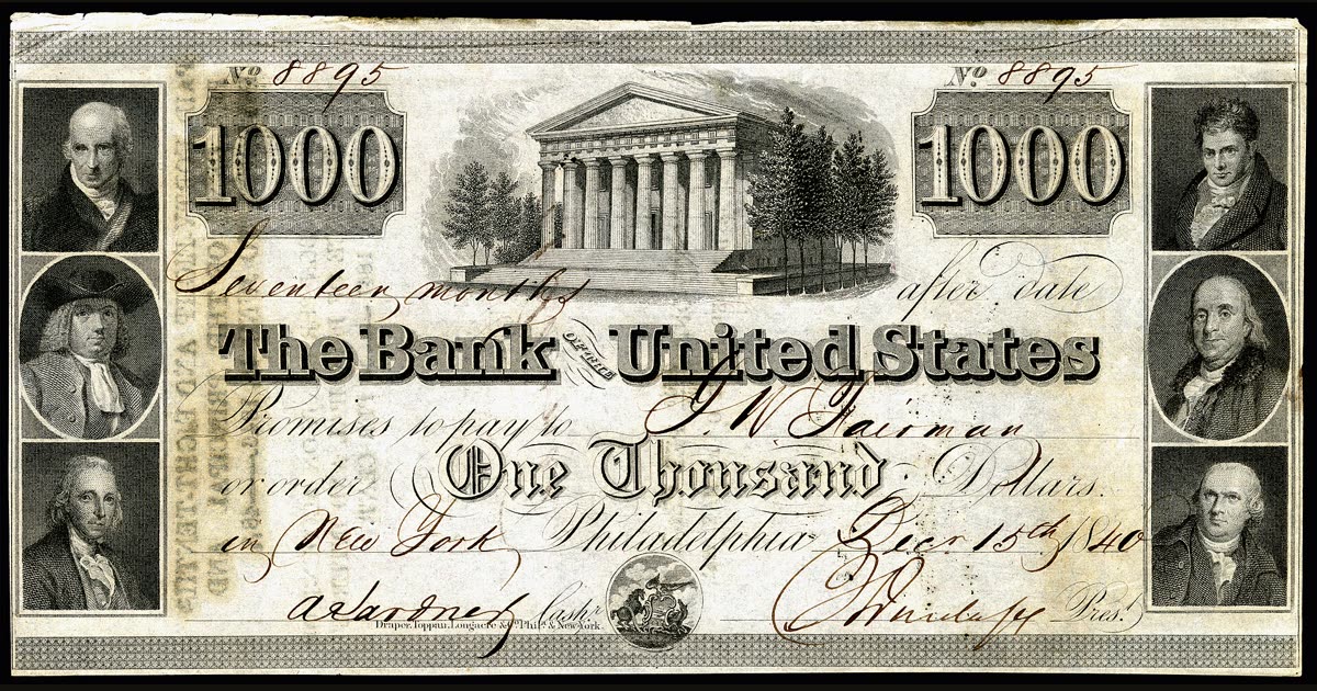 One-thousand-dollar note of the Bank of the United States, payable 15 December 1840.